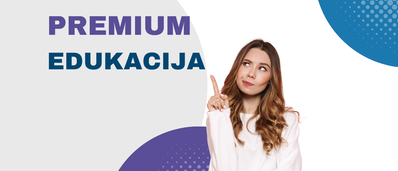 premium edukacija